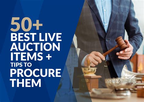 50+ Best Live Auction Items & Tips to Procure Them .